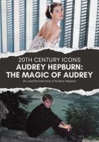 20th Century Icons: The Magic of Audrey Hepburn (DVD)