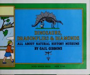 Dinosaurs, dragonflies &amp; diamonds : all about natural history museums