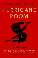 Hurricane room. : a Double O novel
