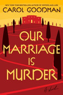 Our marriage is murder : a novel