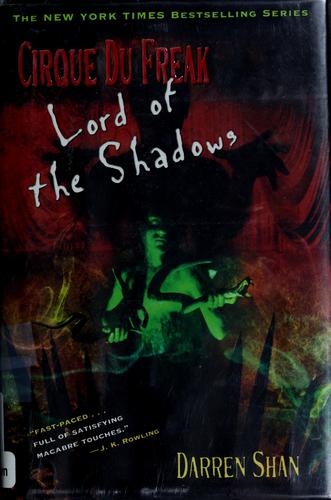 Cirque du Freak : Lord of the shadows by Shan, Darren
