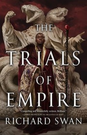 The trials of empire. by Swan, Richard