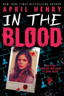 In the blood by Henry, April (Book)