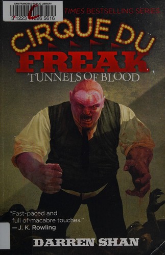 Cirque du Freak : Tunnels of blood by Shan, Darren