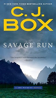 Savage run. : a Joe Pickett novel