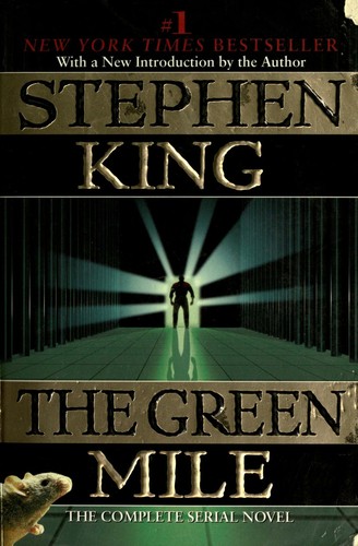 The green mile by King, Stephen
