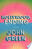 Hollywood, ending by Green, John (Book)