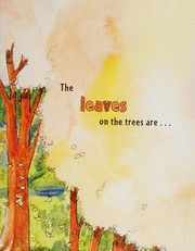 The leaves on the trees