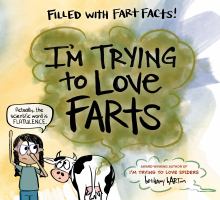 I'm Trying to Love Farts