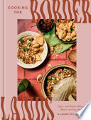 Cooking the borderlands : spice and smoke between Mexico and the States by Zepeda, Claudette (Book)