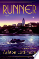 Runner : a novel