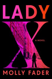 Lady X : a novel