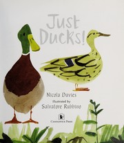 Just ducks! by Davies, Nicola