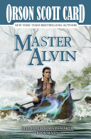 Master Alvin. : the tales of Alvin Maker VII by Card, Orson Scott