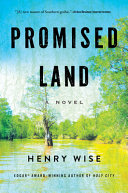 Promised land. : a novel by Wise, Henry