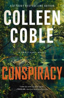 Conspiracy. : a Sanctuary novel