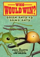 Green Ants vs. Army Ants by Jerry Pallotta (Book)