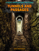 Tunnels and Passages by Anderhagen, Anna (Book)