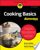 Cooking basics for dummies by Miller, Bryan (Book)