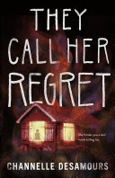 They call her Regret by Desamours, Channelle (Book)