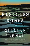 Restless bones.