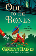 Ode to the bones. : a Sarah Booth Delaney mystery
