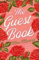 The guest book : a novel