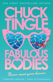Fabulous bodies : never meet your heroes