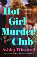 Hot girl murder club : a novel