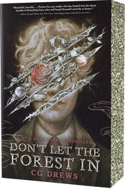 Don't let the forest in by Drews, C. G. (Book)