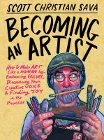 Becoming an Artist by Scott Christian Sava (Book)