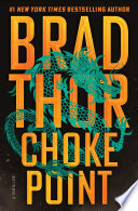 Choke point. : a thriller
