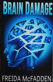 Brain damage by McFadden, Freida (Book)