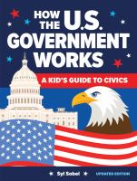 How the U. S. Government Works