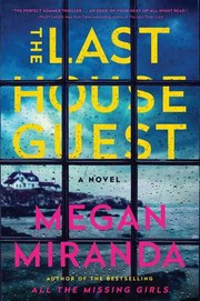 The last house guest : a novel