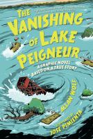 Vanishing of Lake Peigneur