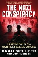 Nazi Conspiracy by Brad Meltzer (Book)