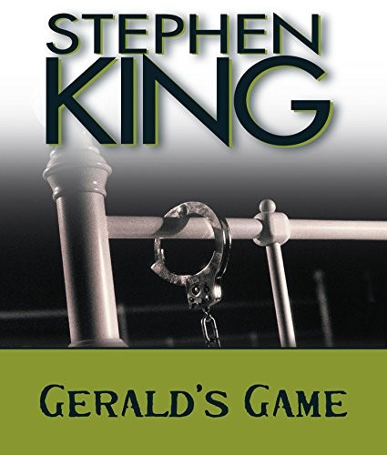 Gerald's game by King, Stephen