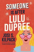 Someone Is after Lulu Dupree