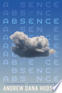 Absence by Hudson, Andrew Dana