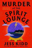 Murder at the Spirit Lounge.