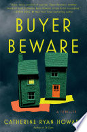 Buyer beware : a thriller