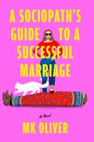A Sociopath's Guide to a Successful Marriage