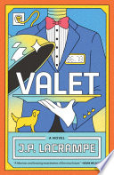 Valet : a novel