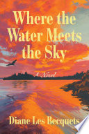 Where the water meets the sky