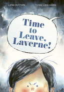Time to leave, Laverne! by Button, Lana (Book)
