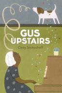 Gus upstairs