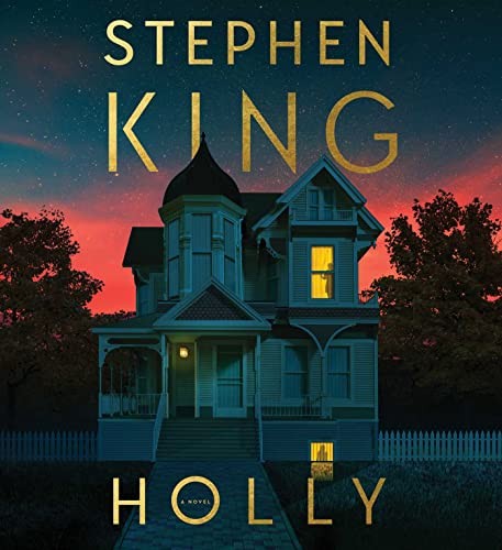 Holly : a novel by King, Stephen