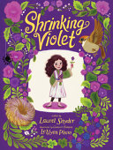 Shrinking Violet by Snyder, Laurel (Book)