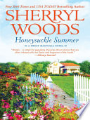 Honeysuckle summer. by Woods, Sherryl (Book)